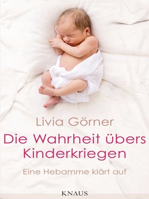 cover image of Die Wahrheit übers Kinderkriegen